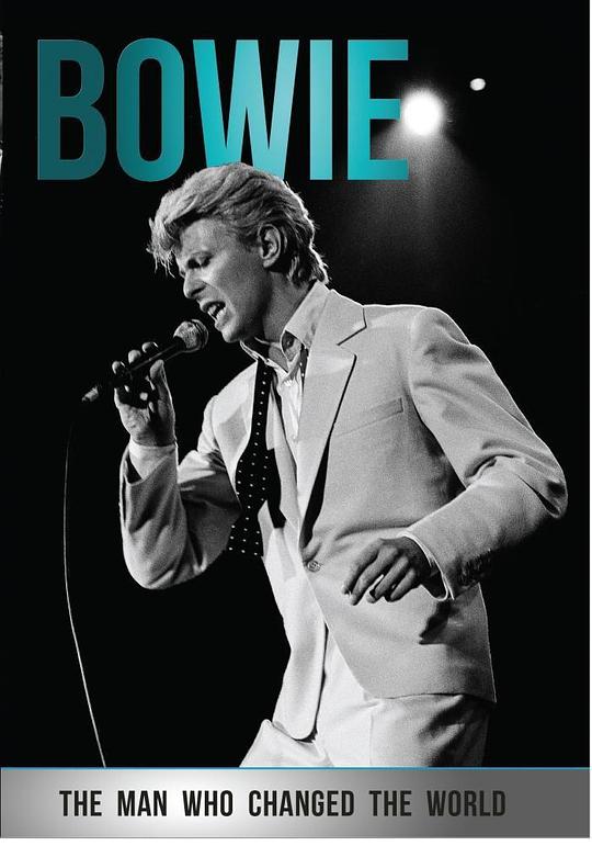 大卫·鲍伊：改变世界的男人 Bowie: The Man Who Changed the World (2016)