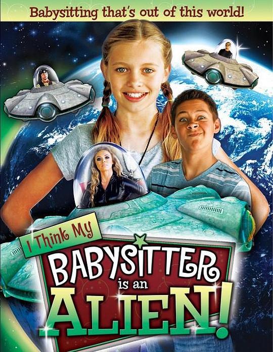 I Think My Babysitter's an Alien  (2015)