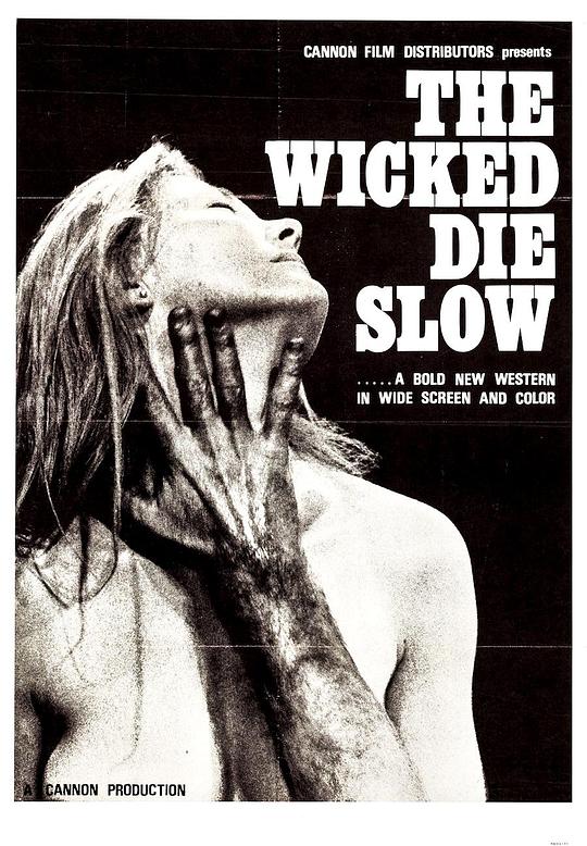 邪恶必诛 The Wicked Die Slow (1968)