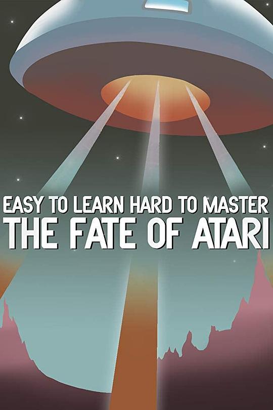 Easy to Learn, Hard to Master: The Fate of Atari  (2017)