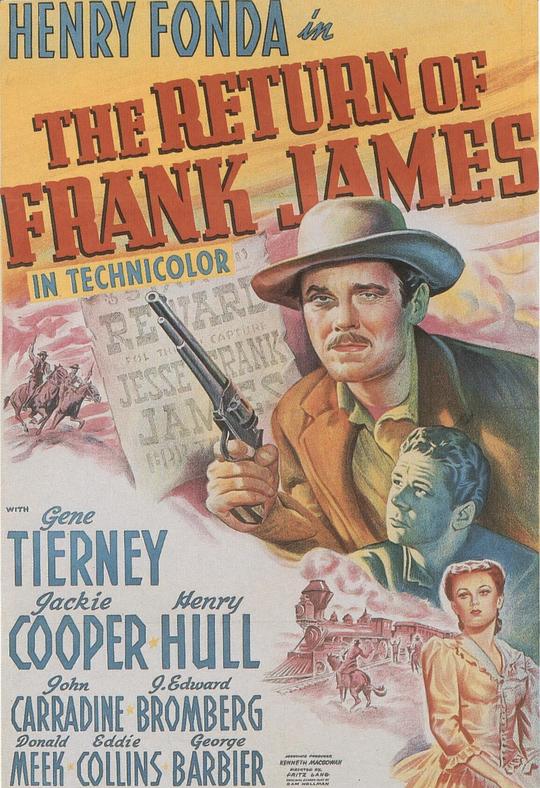 弗兰克·詹姆斯归来 The Return of Frank James (1940)