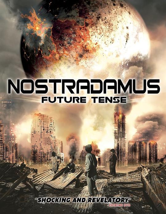 诺查丹玛斯的未来时刻 Nostradamus Future Tense (2020)