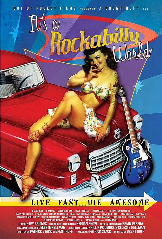 山区乡村摇滚世界 It's a Rockabilly World! (2016)