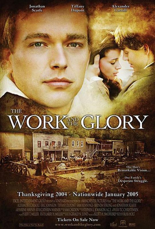 事业与荣誉 The Work and the Glory (2004)