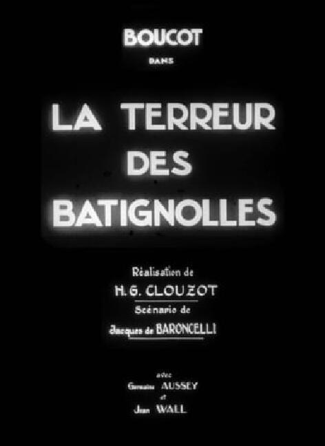 巴蒂尼诺斯庄园 La terreur des Batignolles (1931)