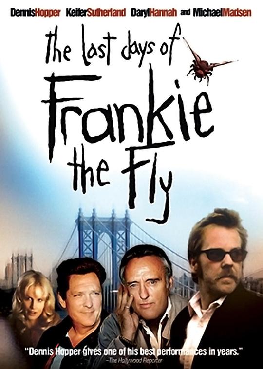 矮骡子的春天 The Last Days of Frankie the Fly (1996)
