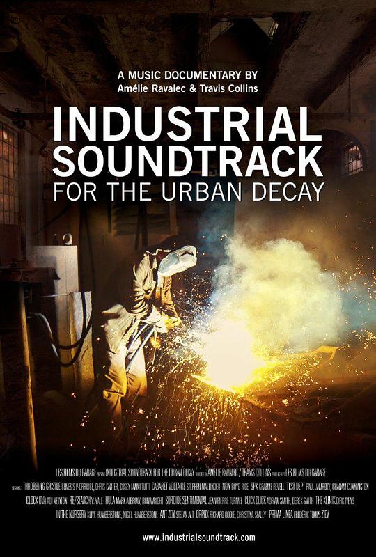 城市衰退的工业之声 Industrial Soundtrack for the Urban Decay (2015)