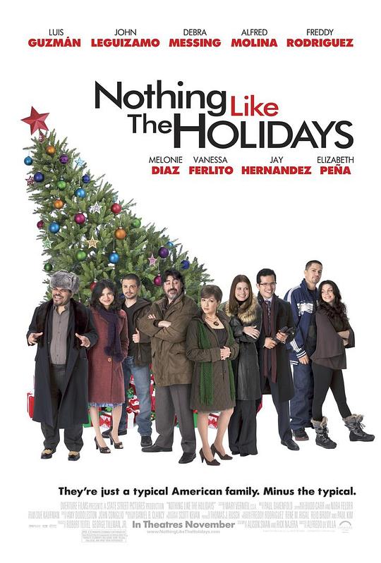 没有什么能比得上假期 Nothing Like the Holidays (2008)