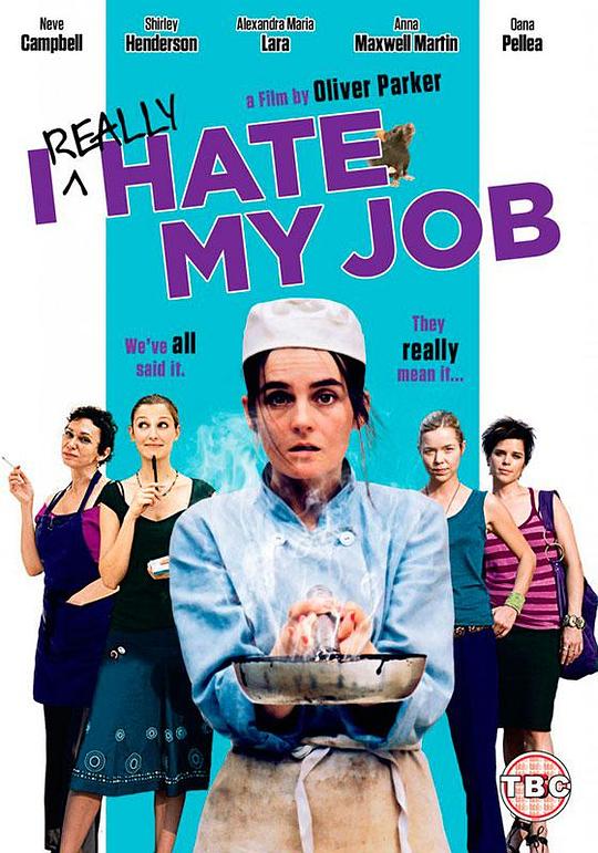 五女餐厅 I Really Hate My Job (2007)