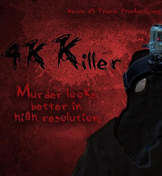 4K殺手 4K Killer (2019)