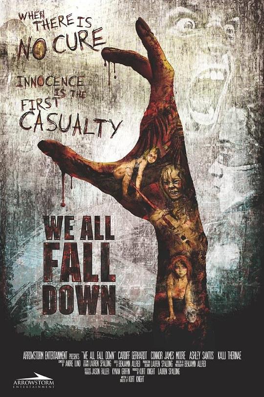 我们都将死去 We All Fall Down (2016)