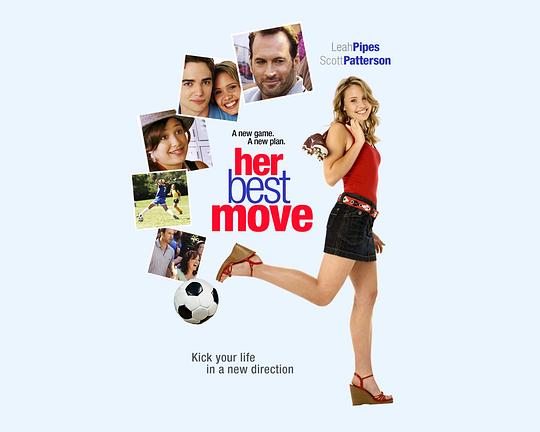 最佳抉择 Her Best Move (2007)