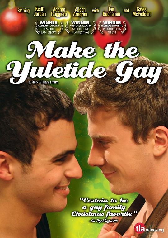 同志圣诞节 Make the Yuletide Gay (2009)