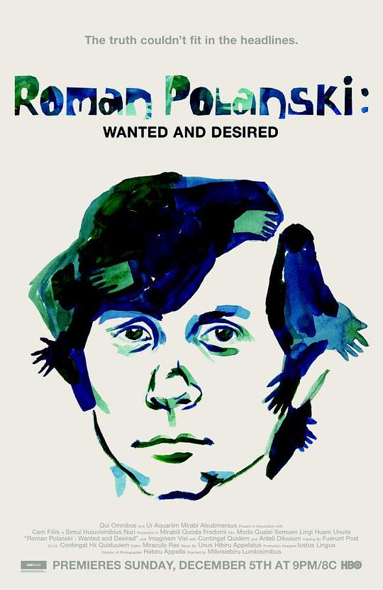 罗曼·波兰斯基：被通缉的与被渴望的 Roman Polanski: Wanted and Desired (2008)