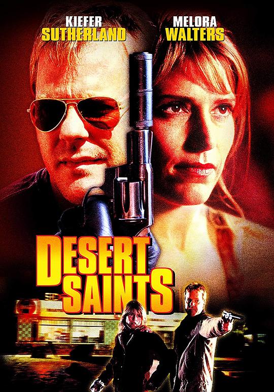 终极刺客 Desert Saints (2002)
