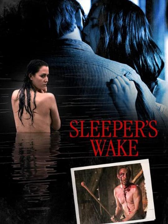 噩梦初醒 Sleeper's Wake (2012)