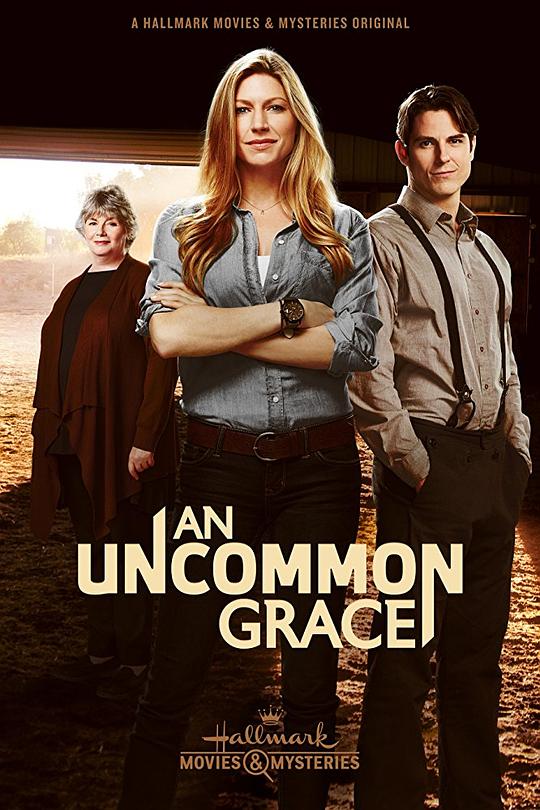 不凡的恩惠 An Uncommon Grace (2017)