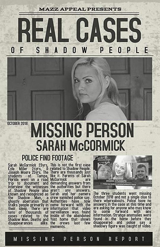 影人莎拉·麦考密克的最后一段录像 Real Cases of Shadow People The Sarah McCormick Story (2019)
