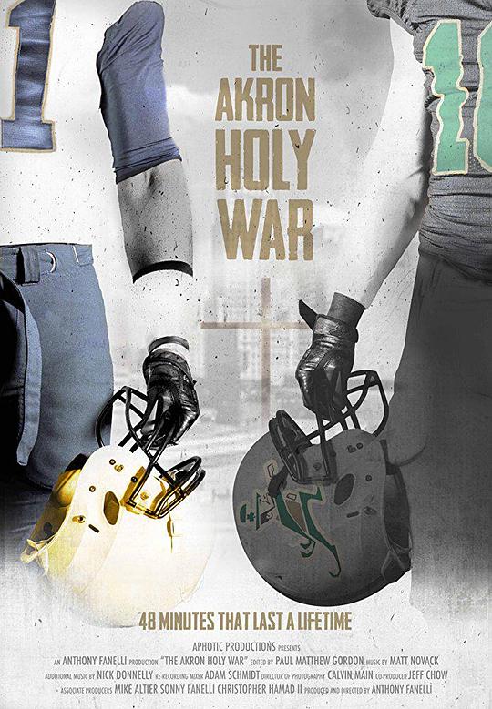 阿克伦圣战 The Akron Holy War (2017)