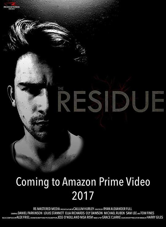 残留物：住在伦敦 The Residue: Live in London (2017)