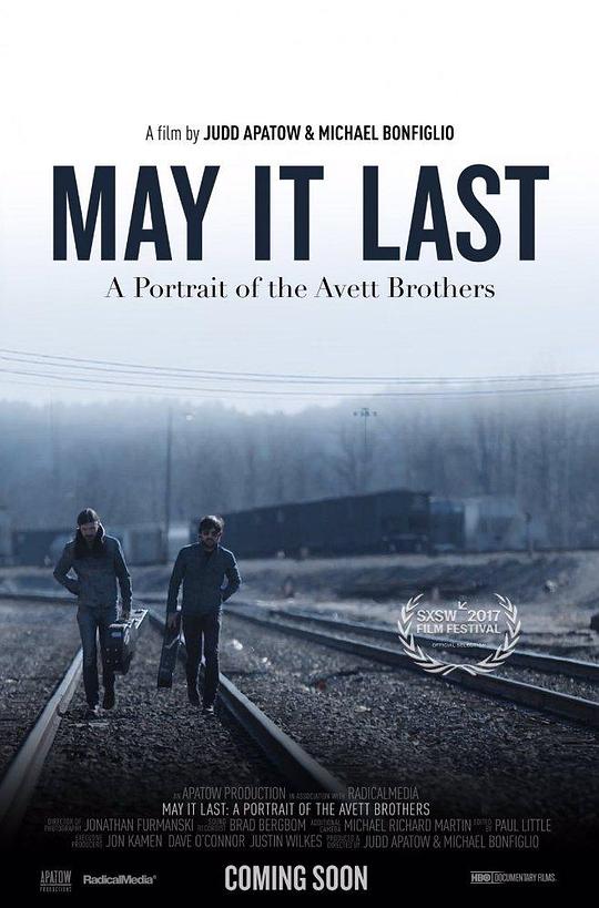 愿它长久：艾未特兄弟肖像 May It Last: A Portrait of the Avett Brothers (2017)