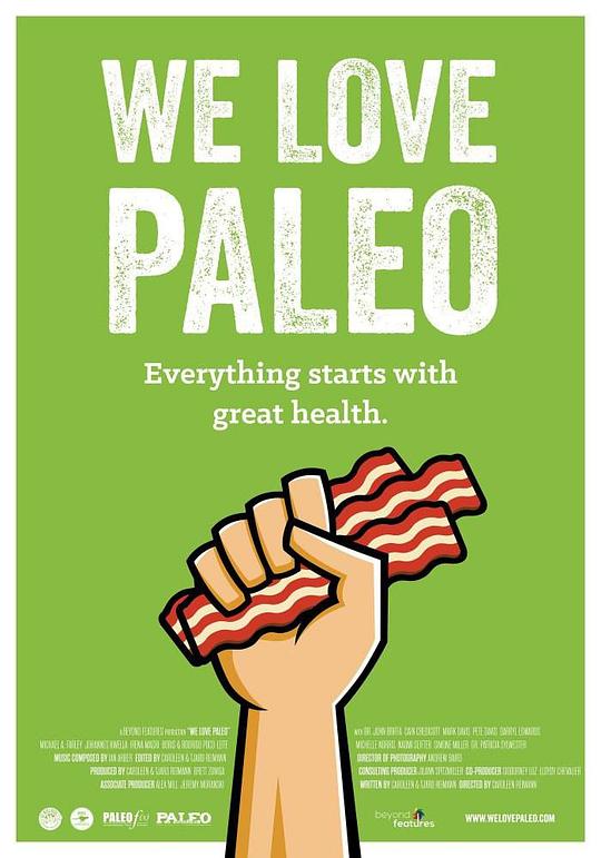 我们爱原始饮食 We Love Paleo (2016)