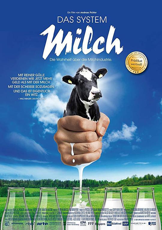 鲜乳哪里来 Das System Milch (2017)