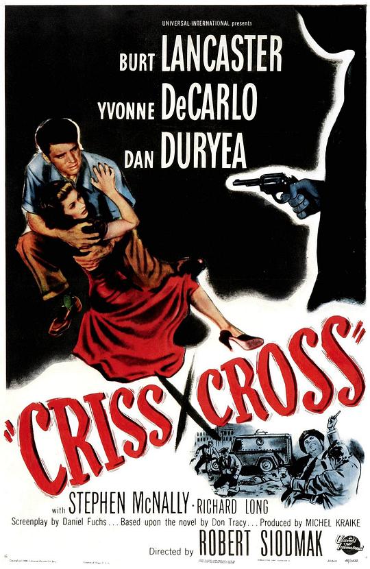 十字交锋 Criss Cross (1949)