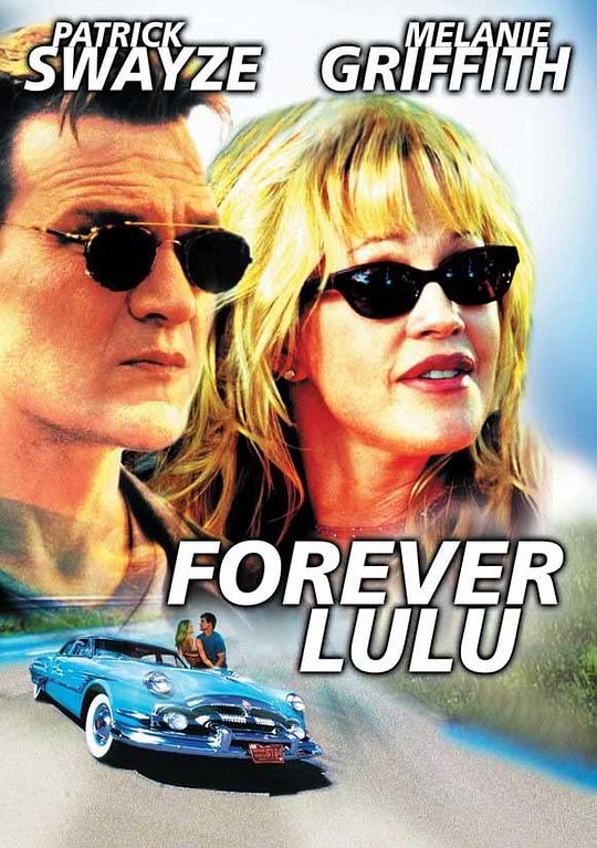 激情过后 Forever Lulu (2000)