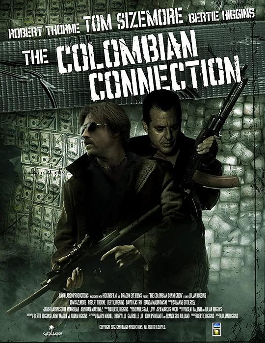 哥伦比亚超链接 The Colombian Connection (2011)