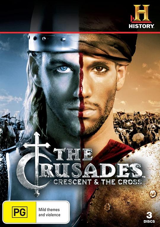 十字军东征: 新月与十字架 The Crusades: Crescent & The Cross (2005)