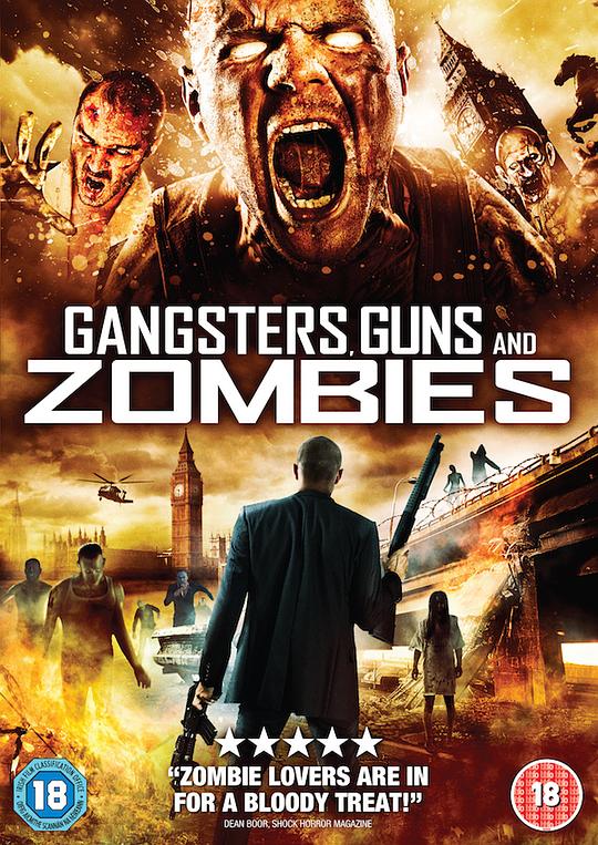 黑帮，枪支和僵尸 Gangsters, Guns & Zombies (2012)