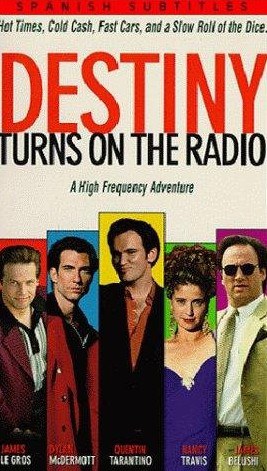 淘金梦魇 Destiny Turns on the Radio (1995)