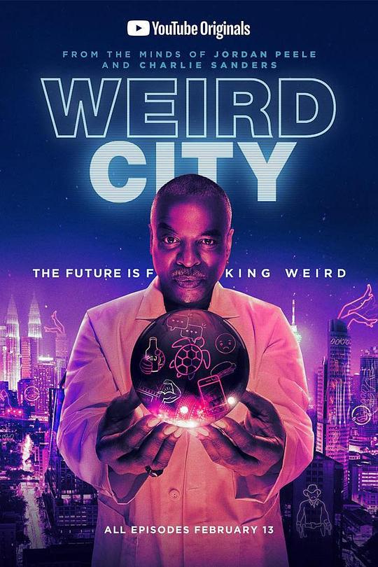 怪异城市 Weird City (2019)