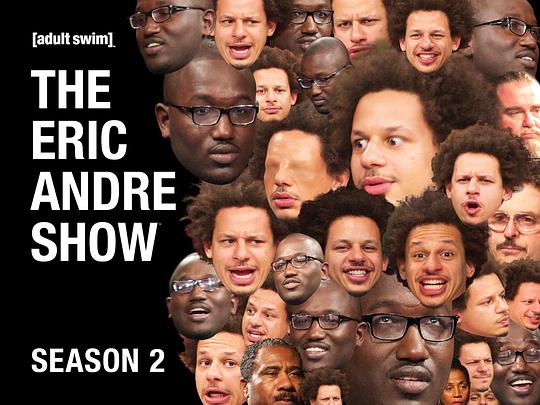 埃里克·安德烈秀 第二季 The Eric Andre Show Season 2 (2013)