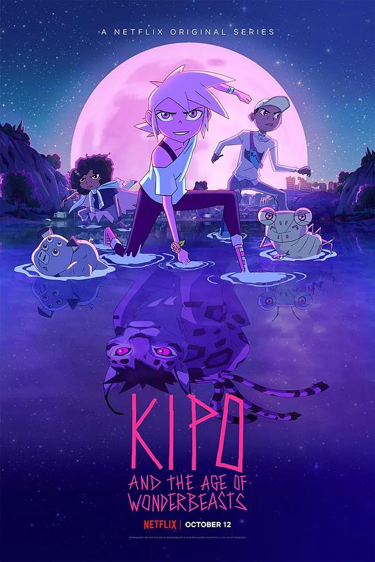 奇波和神奇动物的时代 第三季 Kipo and the Age of Wonderbeasts Season 3 (2020)