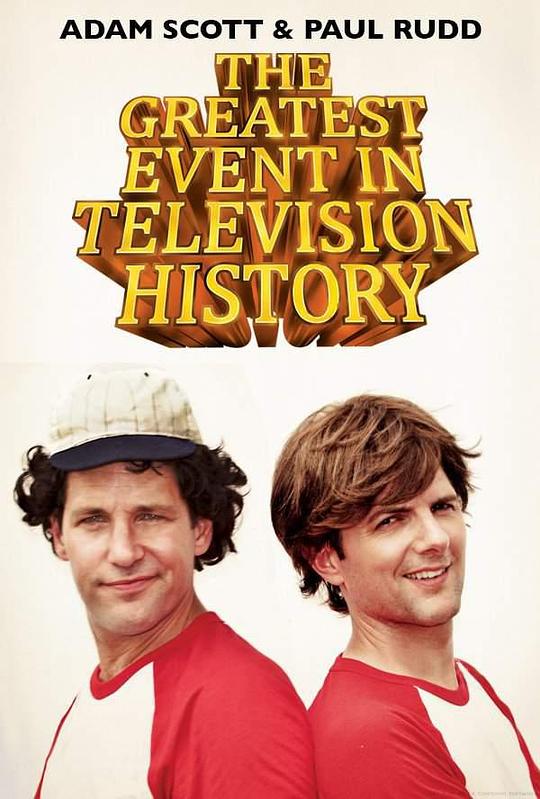 电视史大事件 The Greatest Event in Television History (2012)