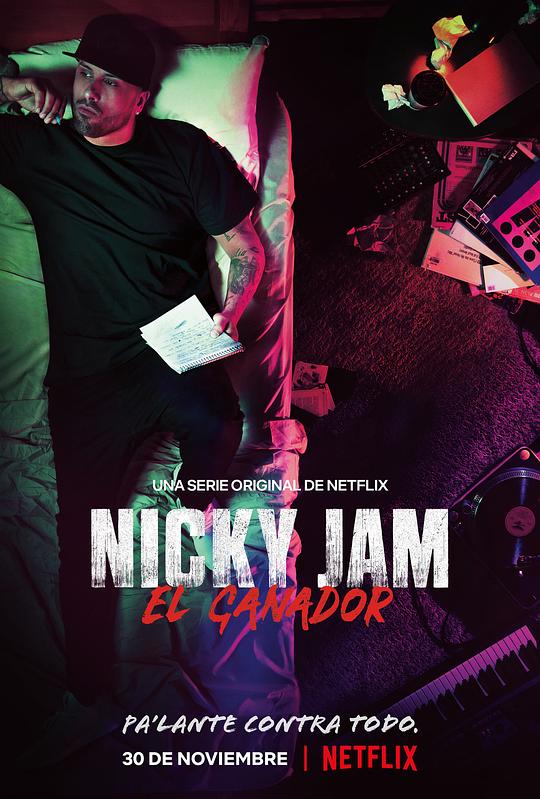 尼基·贾姆：人生赢家 Nicky Jam: El Ganador (2018)