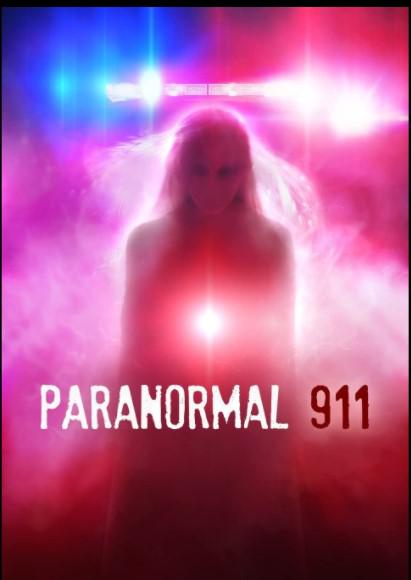 超自然911 第一季 Paranormal 911 Season 1 (2019)