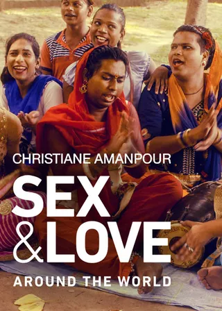 世界各地的性与爱 Christiane Amanpour: Sex & Love Around the World (2018)