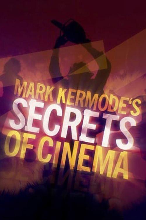 马克·柯莫德：电影的秘密 第一季 Mark Kermode's Secrets of Cinema Season 1 (2018)