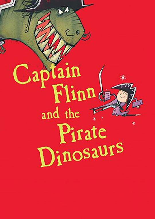 福林船长与恐龙海盗 Captain Flinn and the Pirate Dinosaurs (2015)