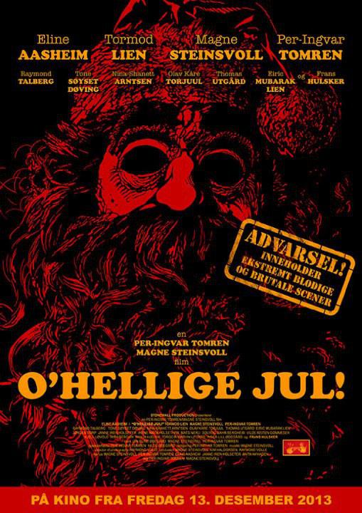 圣诞节的残忍! O'Hellige Jul! (2013)