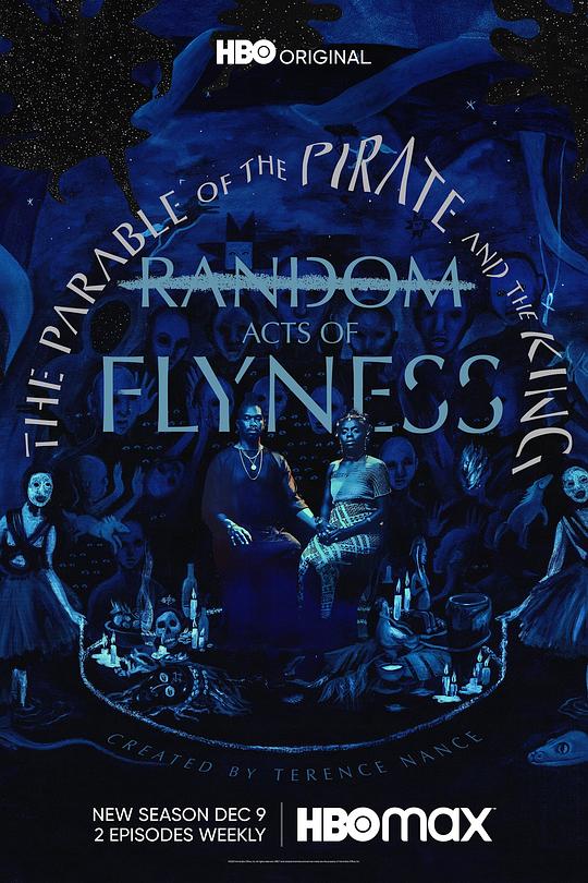 黑色狂想曲 第二季 Random Acts of Flyness Season 2 (2019)