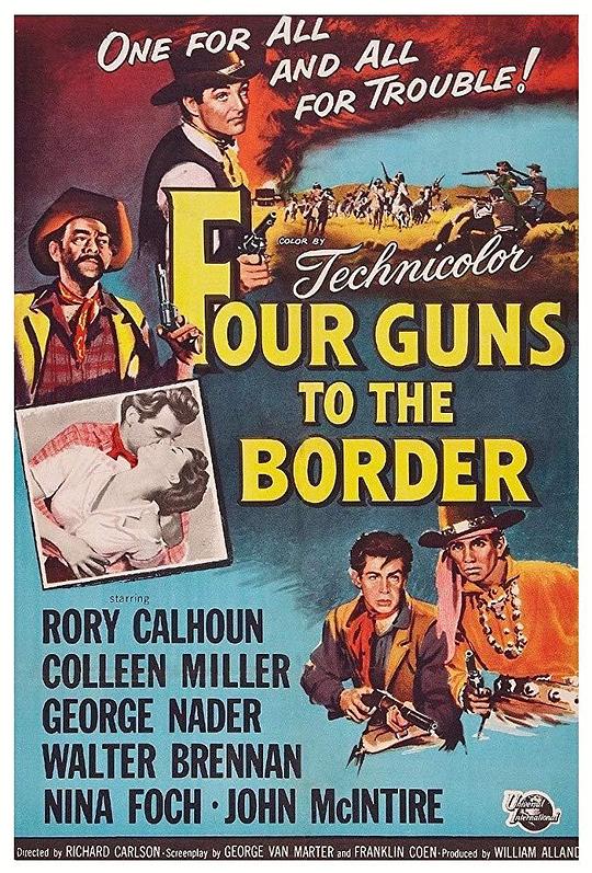 边城四霸天 Four Guns to the Border (1954)