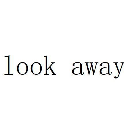 Look Away  (2021)