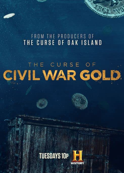 内战之殇 被诅咒的黄金 第一季 The Curse of Civil War Gold Season 1 (2018)