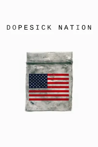 Dopesick Nation  (2018)