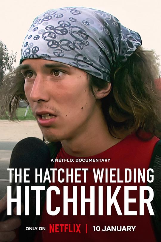 挥斧头的搭车人：从英雄到杀人犯 The Hatchet Wielding Hitchhiker (2023)