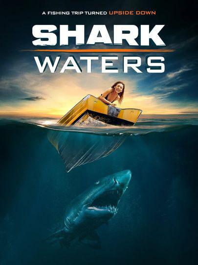 鲨鱼之水 Shark Waters (2022)